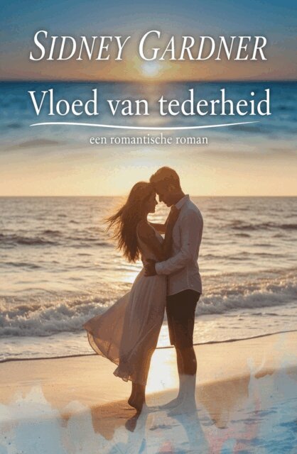 Sidney Gardner - Vloed van tederheid: een romantische roman, E-bok