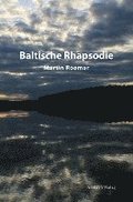 Baltische Rhapsodie