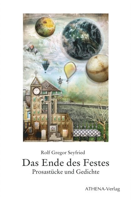 Rolf Gregor Seyfried - Das Ende des Festes, E-bok
