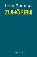 Jens Thomas - ZUHÖREN!, Häftad