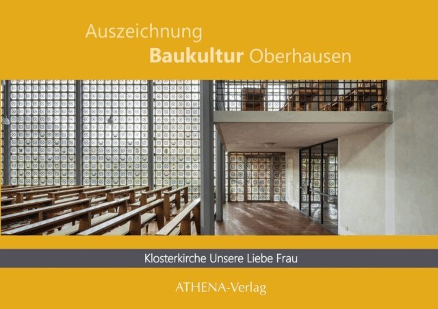 Alexandra Apfelbaum, Tanja Bohnenkamp - Auszeichnung Baukultur Oberhausen: Klosterkirche Unsere Liebe Frau, E-bok