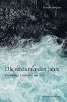 Martin Roemer - Die schäumenden Jahre, Häftad. Tillgänglighet: Lägg i varukorg