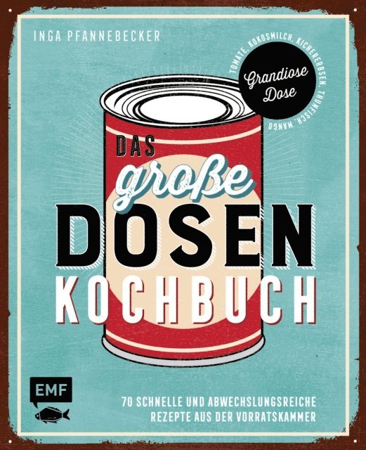 Inga Pfannebecker - Das große Dosenkochbuch, E-bok