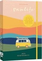 Jessica Lerchenmüller - Van Life - Mein Reisetagebuch, Inbunden