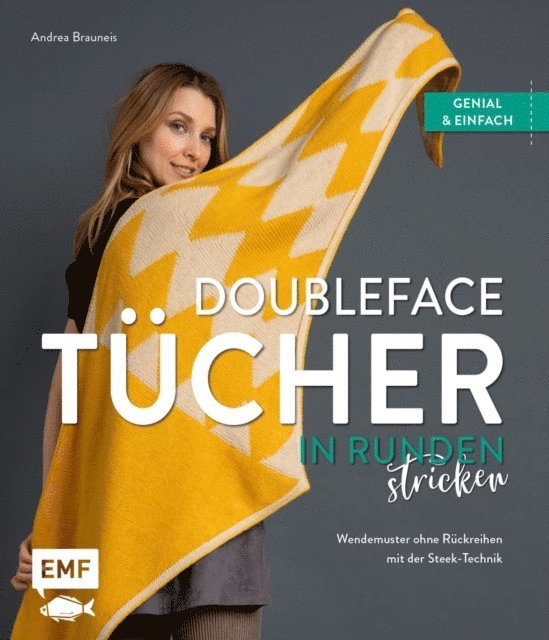 Andrea Brauneis - Doubleface-Tücher in Runden stricken, E-bok