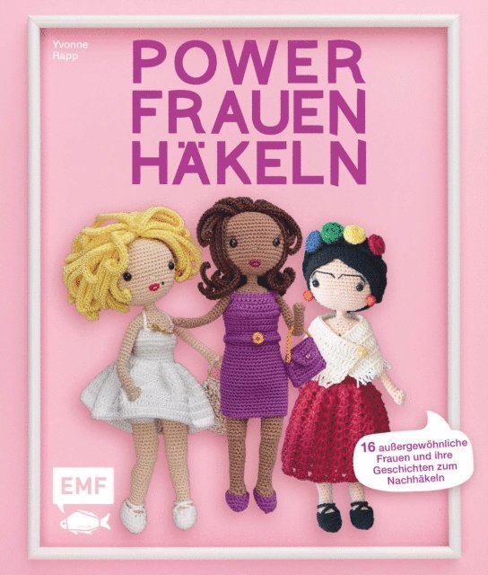 Yvonne Rapp - Powerfrauen häkeln, E-bok