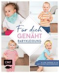 FÃ¼r dich genÃ¿ht! SÃ¼Ã¿e Babykleidung nÃ¿hen