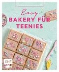 Genussmomente: Easy Bakery fr Teenies - Backen fr Teenager