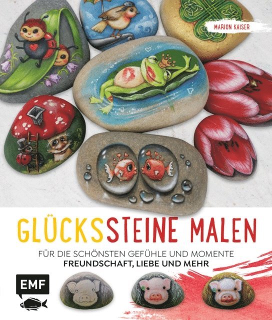 Marion Kaiser - Glückssteine malen, E-bok