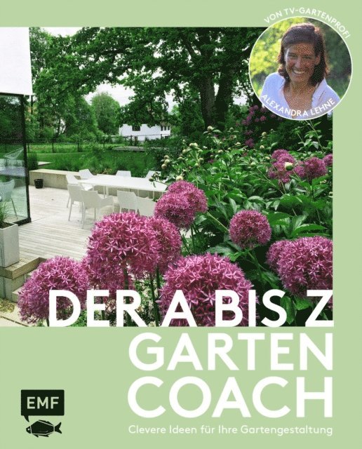 Alexandra Lehne - Der A bis Z-Gartencoach – Von TV-Gartenprofi Alexandra Lehne, E-bok. Tillgänglighet: Lägg i varukorg