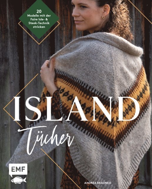 Andrea Brauneis - Island-Tücher stricken, E-bok