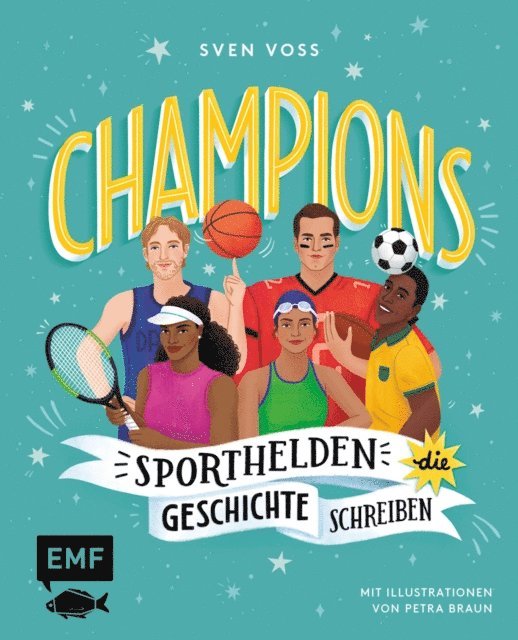 Sven Voss - Champions –Sporthelden, die Geschichte schreiben, E-bok