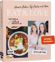 Aktion ; Nur fr kurze Zeit ; Food with love: Eat & Love - Unsere Jeden-Tag-Kche mit Herz
