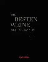 Gault & Millau Die besten Weine Deutschlands