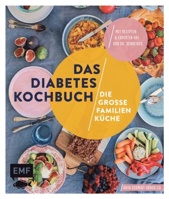 Das Diabetes-Kochbuch: Die große Familienküche