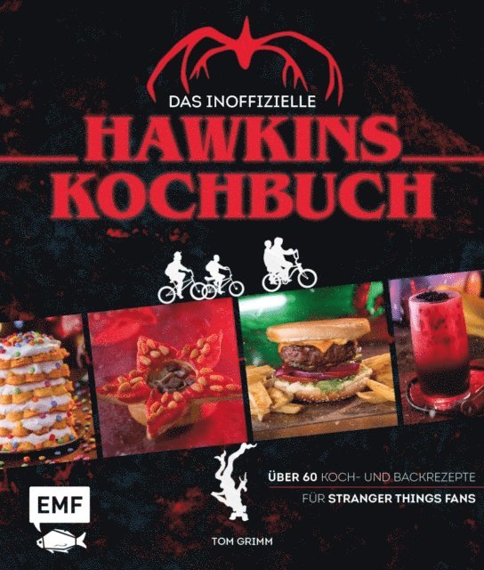 Tom Grimm - Das inoffizielle Hawkins-Kochbuch, E-bok