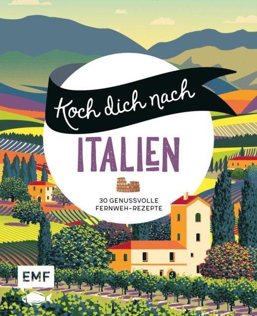 verschiedene, Edition Michael Fischer - Koch dich nach Italien, E-bok