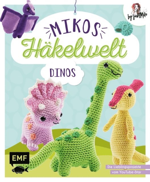 Jacqueline Annecke - Mikos Häkelwelt – Dinos, E-bok