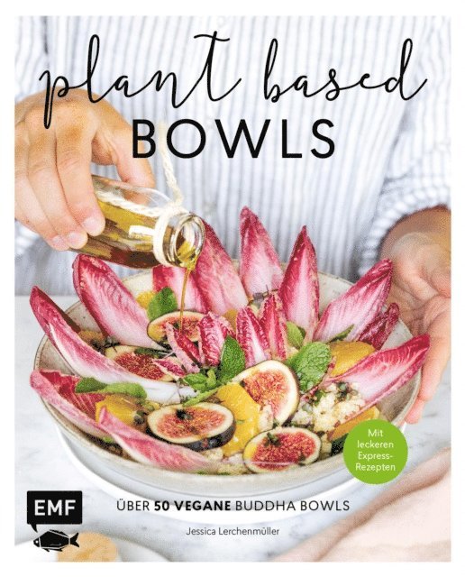 Jessica Lerchenmuller - Plant-based Bowls, E-bok