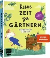Jessica Achtsnicht - Keine Zeit zu gärtnern - Easy Ernteglück im Hochbeet, Inbunden. Tillgänglighet: Lägg i varukorg
