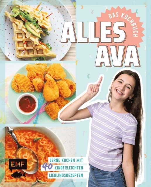 Alles Ava - Alles Ava – Das Kochbuch, E-bok
