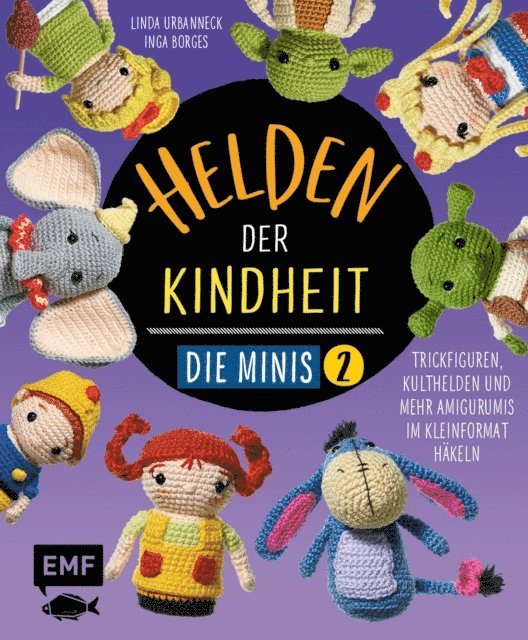 Linda Urbanneck, Inga Borges - Helden der Kindheit – Die Minis – Band 2, E-bok