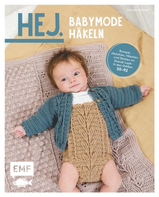 Simone Conrad - Hej. Babymode häkeln, E-bok
