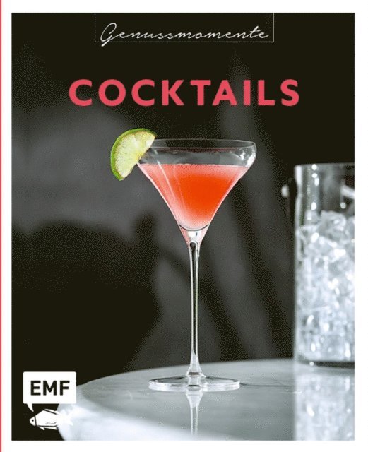 Edition Michael Fischer GmbH - Genussmomente: Cocktails, E-bok. Tillgänglighet: Lägg i varukorg