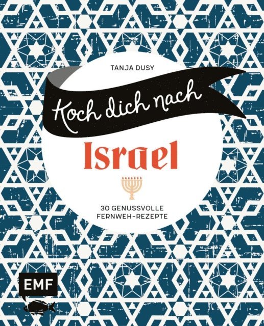 Tanja Dusy - Koch dich nach Israel, E-bok