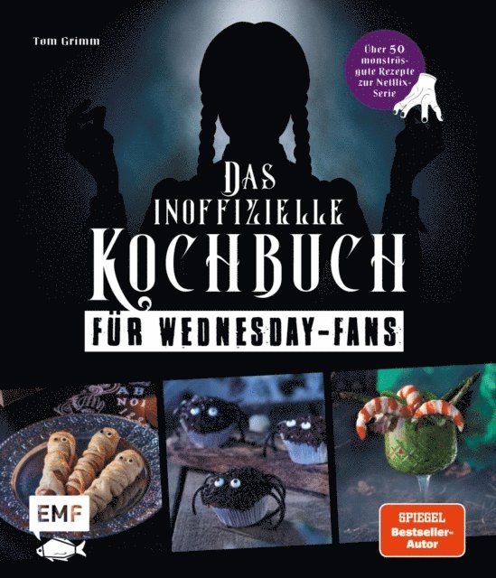 Tom Grimm - Das inoffizielle Kochbuch für Wednesday-Fans, E-bok