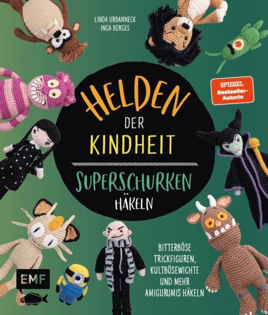Inga Borges, Linda Urbanneck - Helden der Kindheit – Das Häkelbuch der Superschurken, E-bok