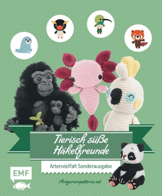 Amigurumipatterns.net - Tierisch süße Häkelfreunde – Artenvielfalt Sonderausgabe, E-bok