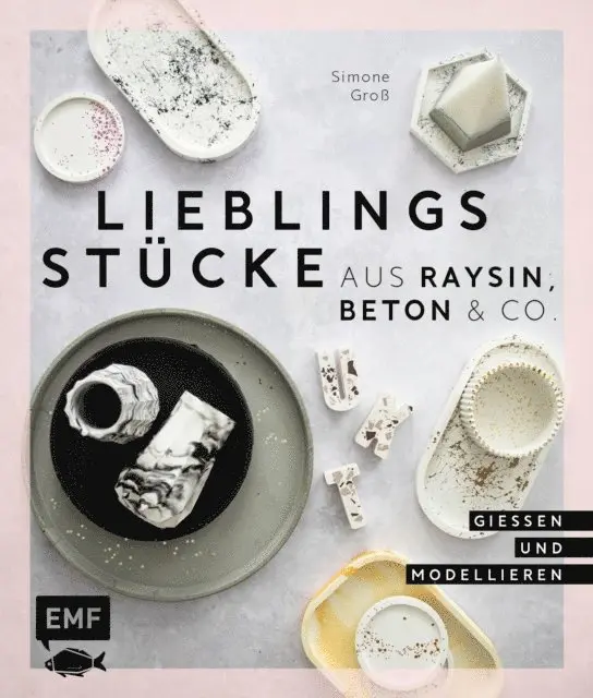 Simone Gro - Lieblingsstücke aus Raysin, Beton & Co., E-bok. Tillgänglighet: Lägg i varukorg