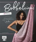 BOBBELicious stricken ? I love Pastell ? Kleidung, Tücher und mehr mit Farbverlaufsgarnen, Pailletten, Glitzerperlen und Co.