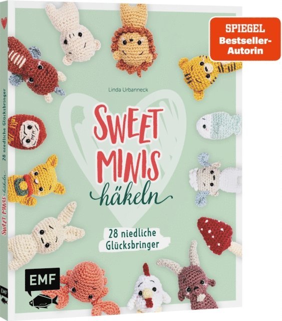 Linda Urbanneck - Sweet Minis häkeln – Niedliche Glücksbringer, E-bok