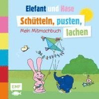 Die Sendung mit dem Elefanten - Schütteln, pusten, lachen - Mein Mitmachbuch, Inbunden. Tillgänglighet: Lägg i varukorg