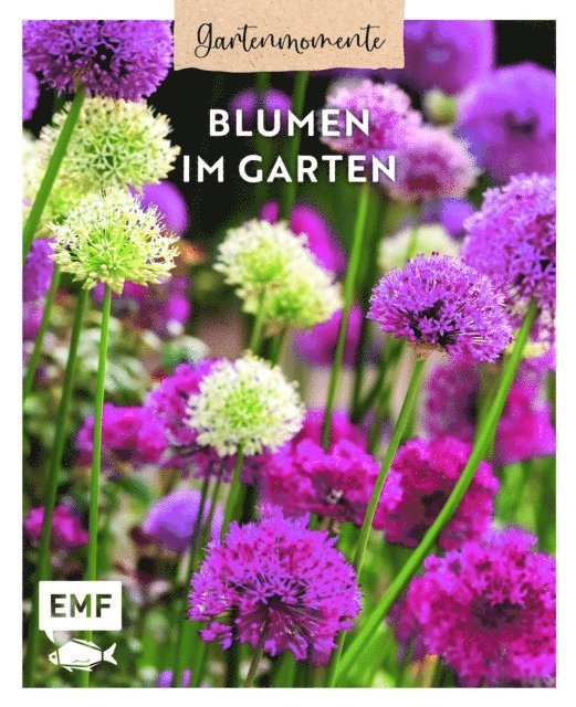 Edition Michael Fischer - Gartenmomente: Blumen im Garten, E-bok