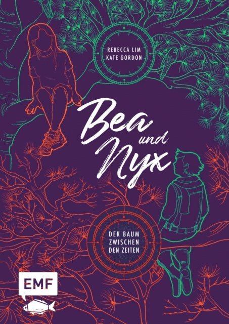 Kate Gordon, Rebecca Lim - Bea & Nyx – Der Baum zwischen den Zeiten, E-bok