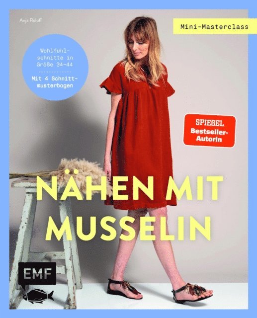 Anja Roloff - Mini-Masterclass – Nähen mit Musselin, E-bok