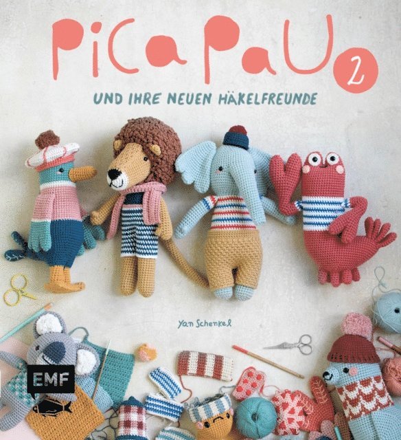 Yan Schenkel - Pica Pau und ihre neuen Häkelfreunde – Band 2, E-bok