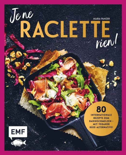 Maria Panzer - Je ne Raclette rien!, E-bok