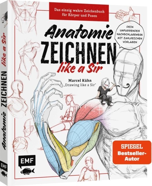 Marcel Kuhn - Anatomie zeichnen like a Sir, E-bok