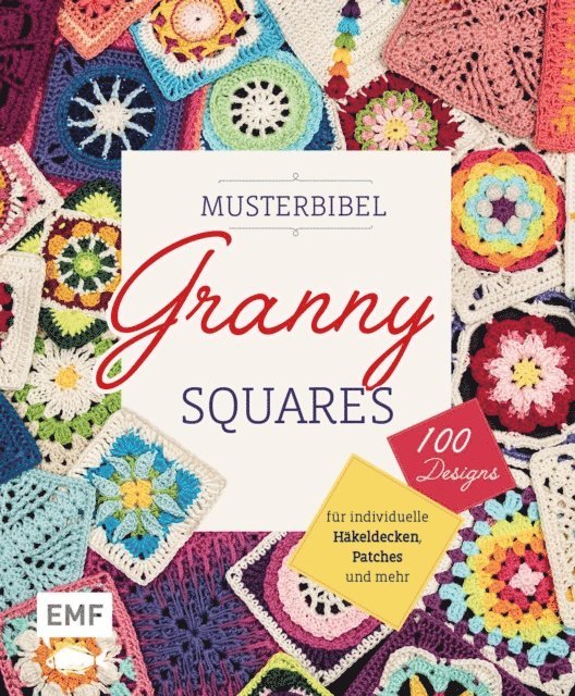 Edition Michael Fischer GmbH - Musterbibel Granny Squares, E-bok. Tillgänglighet: Lägg i varukorg