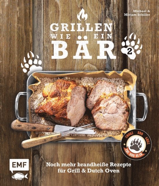 Miriam Schiller, Michael Schiller - Grillen wie ein Bär 2, E-bok