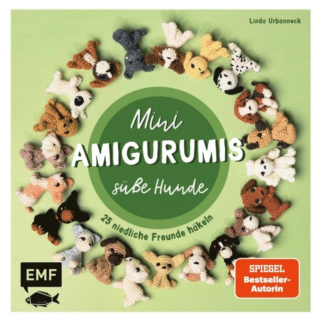 Linda Urbanneck - Mini-Amigurumis – Süße Hunde, E-bok