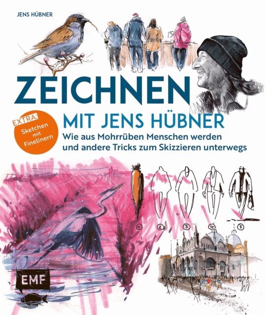 Jens Hubner - Zeichnen mit Jens Hubner - Entschleunigen durch Zeichnen, E-bok