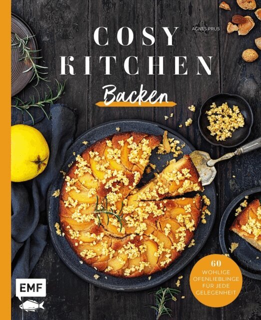 Frauke Antholz, Agnes Prus - Cosy Kitchen – Backen, E-bok
