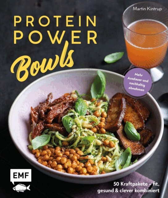 Martin Kintrup - Protein Power Bowls, E-bok