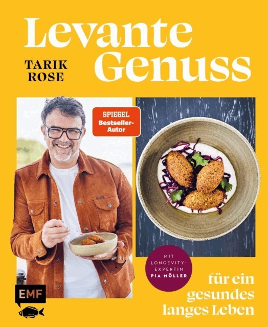 Tarik Rose - Levante Genuss fur ein gesundes, langes Leben, E-bok
