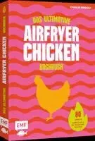 Khadija Siddiqui - Das ultimative AIRFRYER CHICKEN Kochbuch, Inbunden. Tillgänglighet: Lägg i varukorg